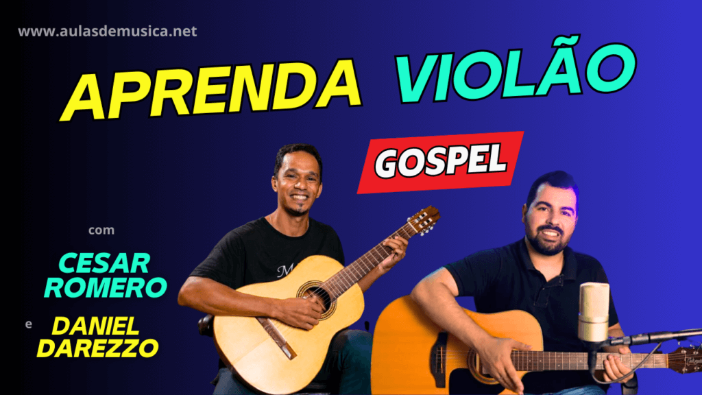 Curso Segredos do Violão Gospel do Zero - Daniel Darezzo e Cezar Romero Funciona Mesmo em 2026