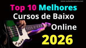 Melhores Cursos de Baixo Online [ ATUALIZADO ] 2026